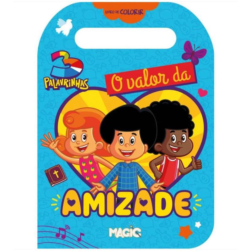 Livro 3 Palavinhas: O Valor Da Amizade - Ler E Colorir 32 Paginas 23x16,5cm